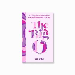 The Big O : The Ultimate Sex and Relationship Guide from Twitter Guru and Laidbare Podcast Host Oloni