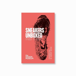 Sneakers Unboxed : Studio to Street