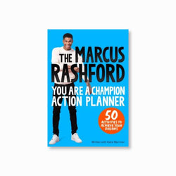 The Marcus Rashford You Are a Champion Action Planner : 50 Activities to Achieve Your Dreams
