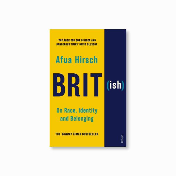 Brit(ish) : On Race, Identity and Belonging