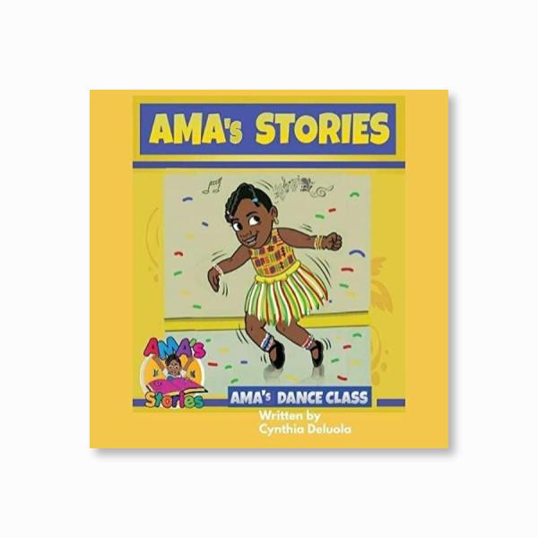 AMA's Stories : Ama's Dance Class
